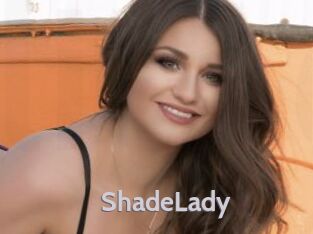 ShadeLady