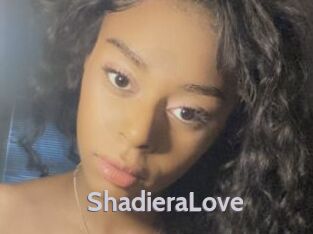 ShadieraLove