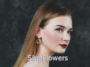 SingFlowers
