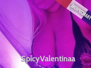 SpicyValentinaa