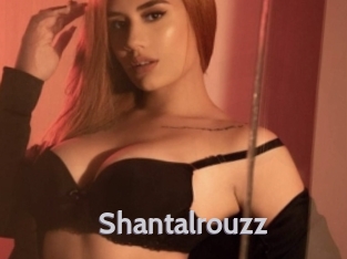 Shantalrouzz