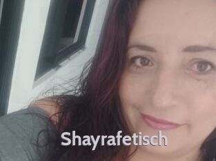 Shayrafetisch