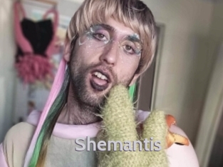 Shemantis