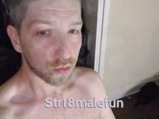 Str18malefun