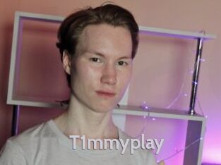 T1mmyplay