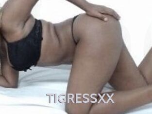 TIGRESSXX