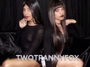 TWOTRANNYFOX