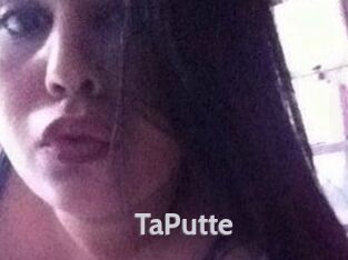 TaPutte