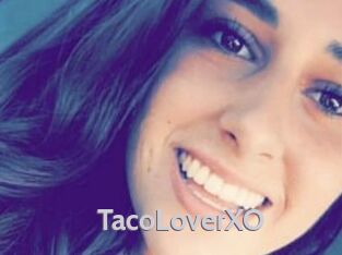 TacoLoverXO