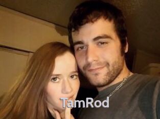 TamRod