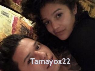 Tamayox22