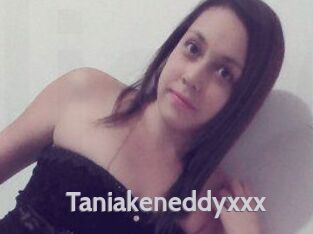 Taniakeneddyxxx