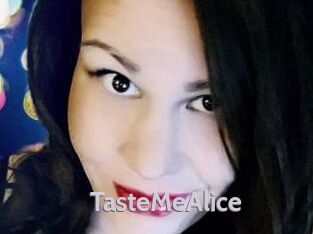 TasteMeAlice