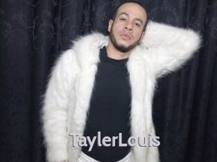 TaylerLouis