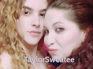 TaylorSweatee