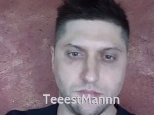 TeeestMannn