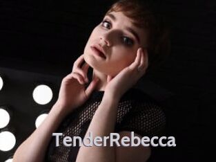 TenderRebecca