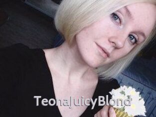 TeonaJuicyBlond