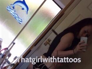 Thatgirlwithtattoos
