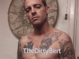 TheDirtyBert