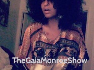 The_GaiaMonroe_Show