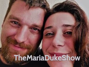 TheMariaDukeShow