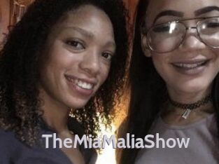 TheMiaMaliaShow