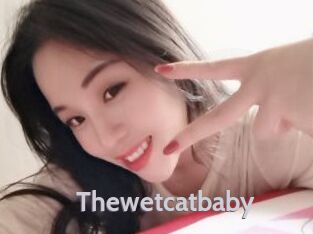 Thewetcatbaby