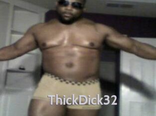 ThickDick32