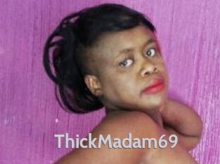 ThickMadam69