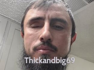 Thickandbig69