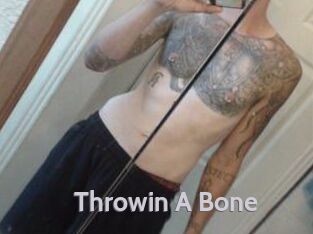 Throwin_A_Bone