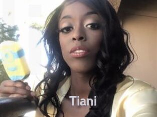 Tiani