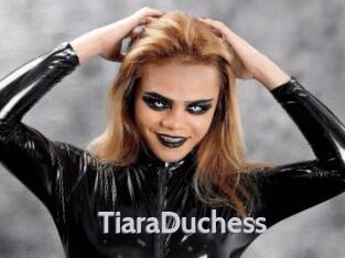 TiaraDuchess