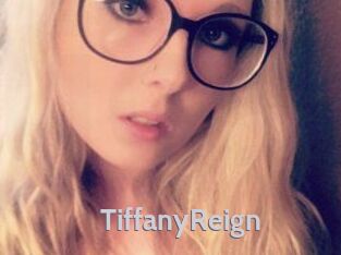 Tiffany_Reign