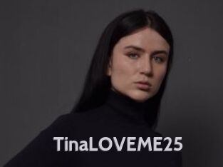 TinaLOVEME25