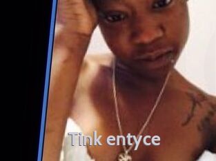 Tink_entyce