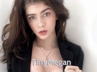 TinyMegan