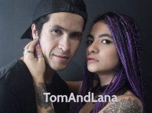 TomAndLana