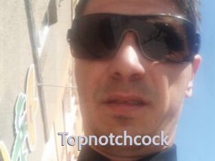 Topnotchcock