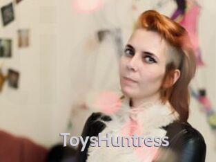 ToysHuntress