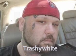 Trashywhite