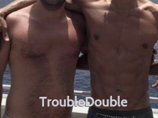 TroubleDouble