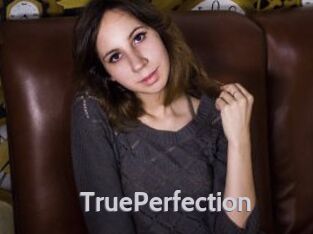 TruePerfection