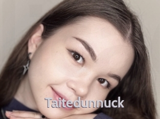 Taitedunnuck