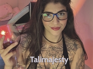 Talimajesty