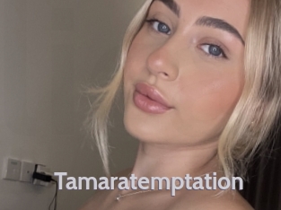 Tamaratemptation