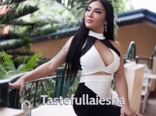 Tastefullaiesha