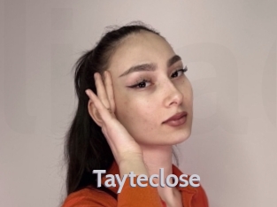 Tayteclose