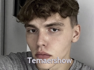 Temaershow